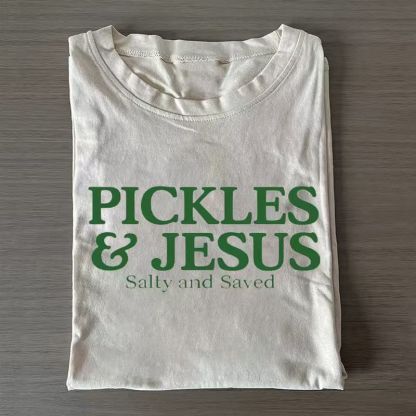 Tokyover Pickles And Jesus Salty And Saved Washed Unisex T-shirt