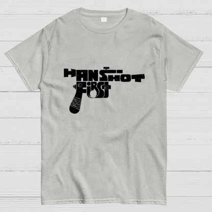 Han Shot First Geek T-Shirt