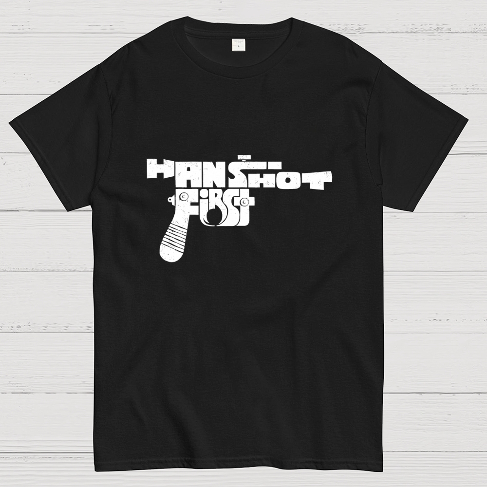 Han Shot First Geek T-Shirt