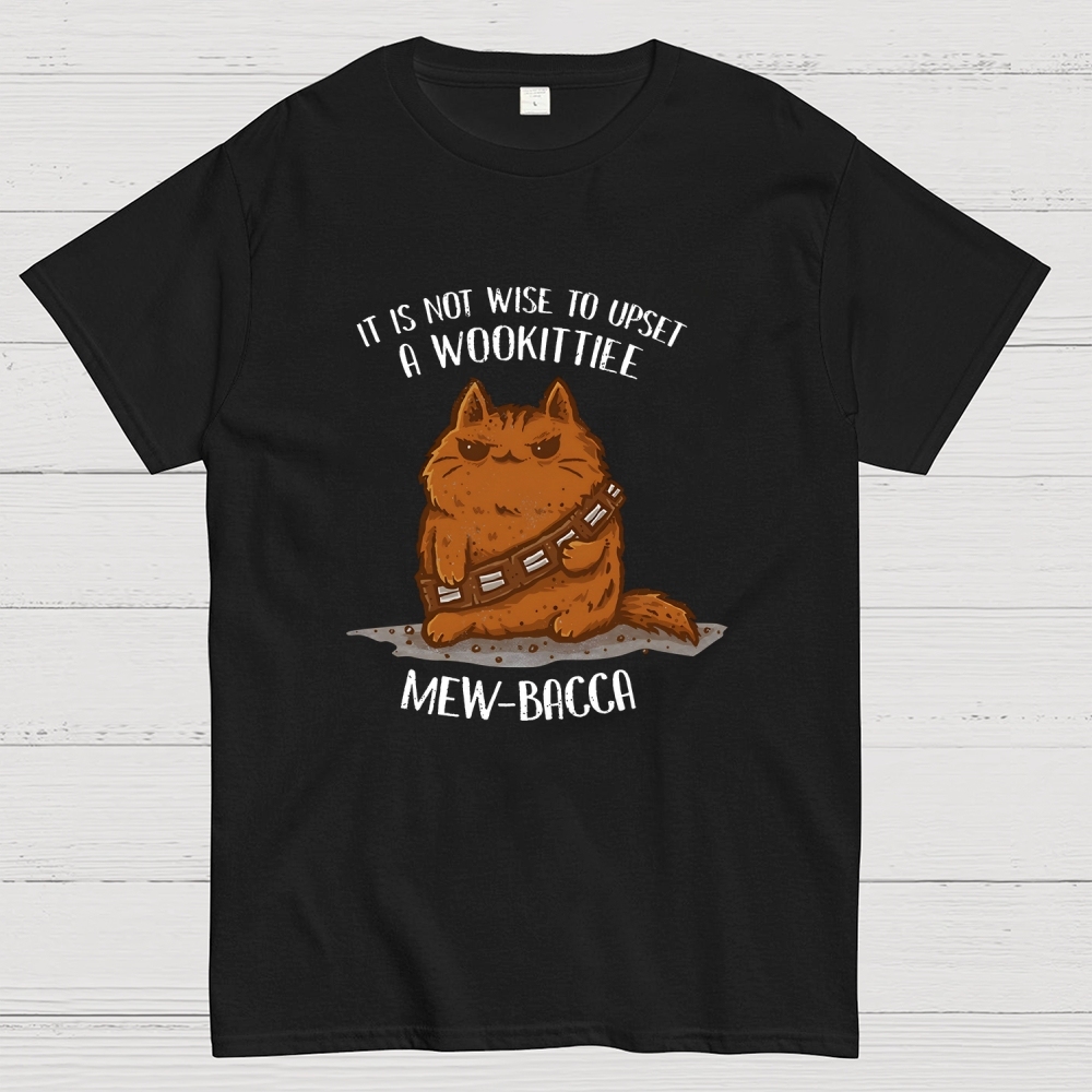 It Is Not Wise To Upset A Wookittiee Geek T-Shirt
