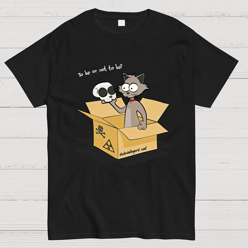 To Be Or Not To Be? Schrödinger's Cat Geek T-Shirt