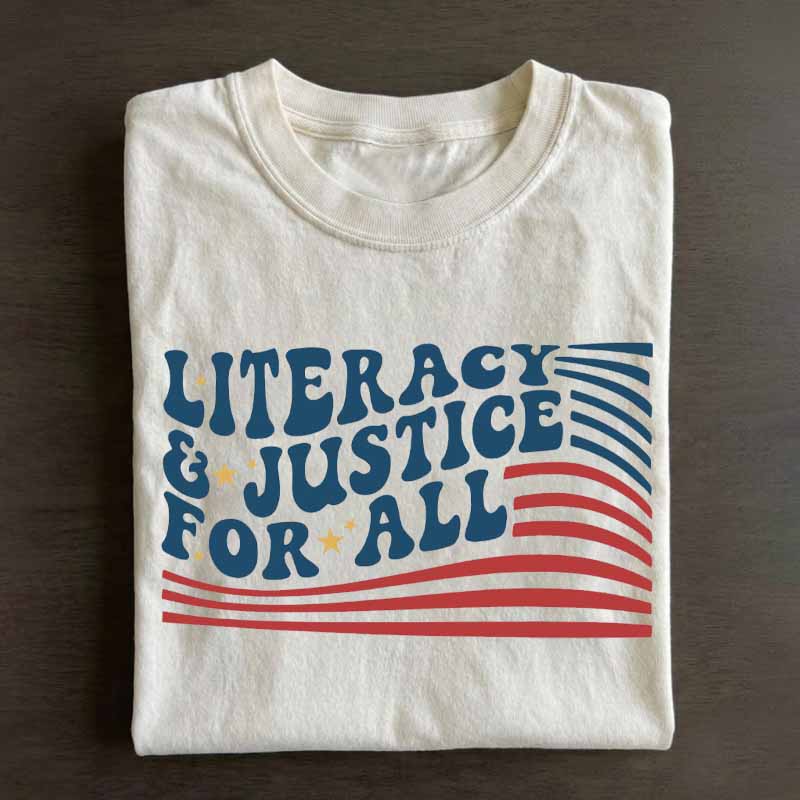 Literacy And Justice For All Shirt