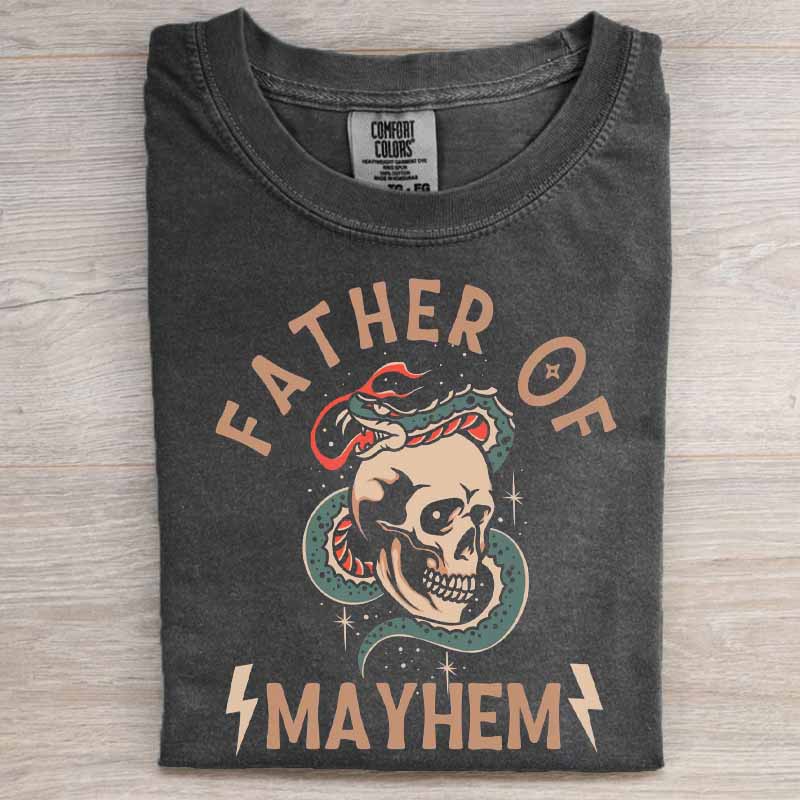 Father Of Mayhem Shirt