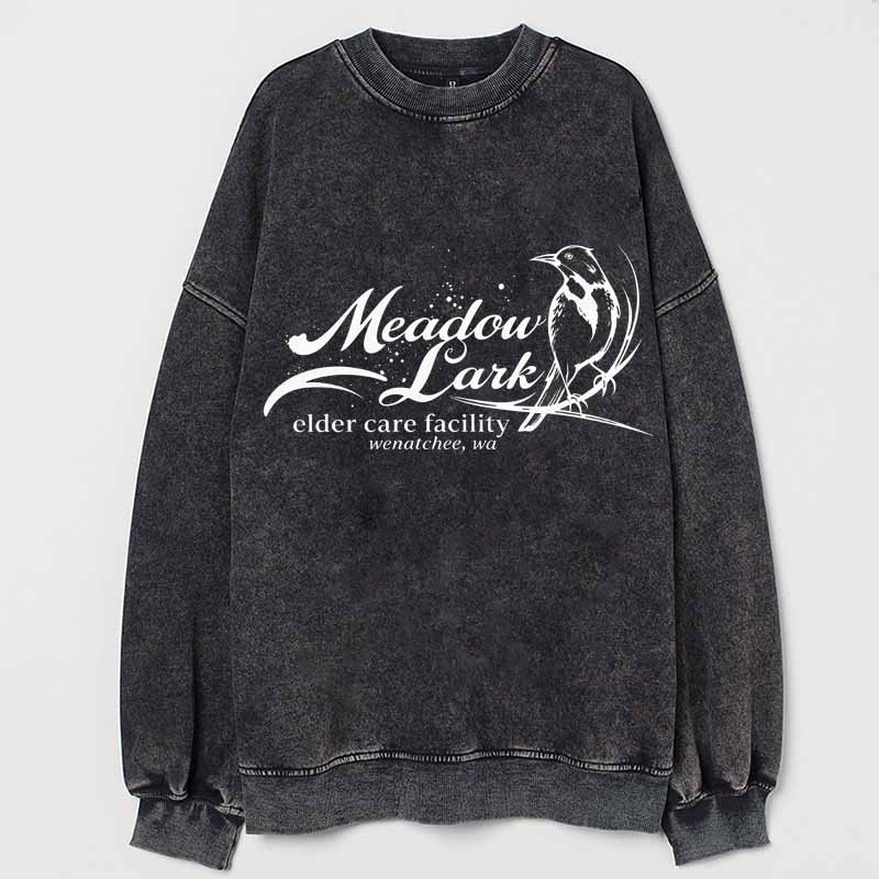 Meadow Larkk Elder Care Facility Sweatshirt