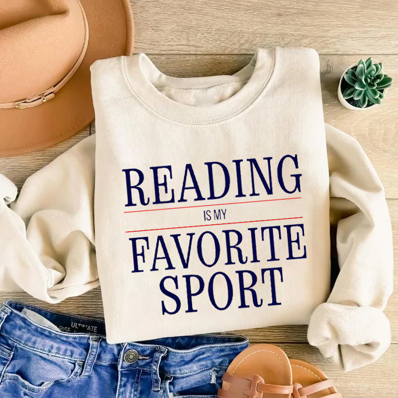Reading is My Favorite Sport Sweatshirt