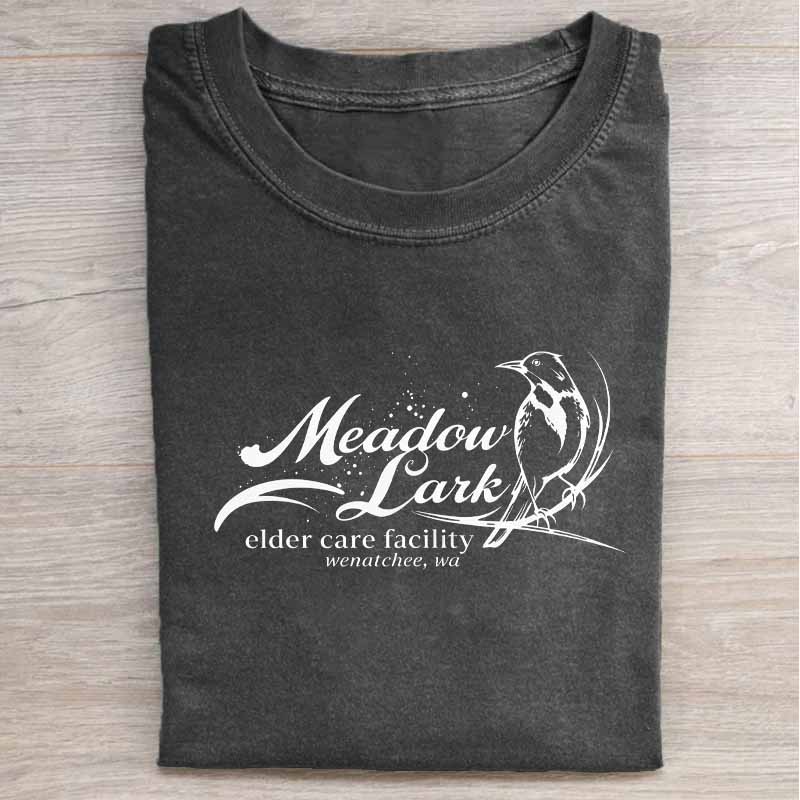 Meadow Larkk Elder Care Facility Shirt