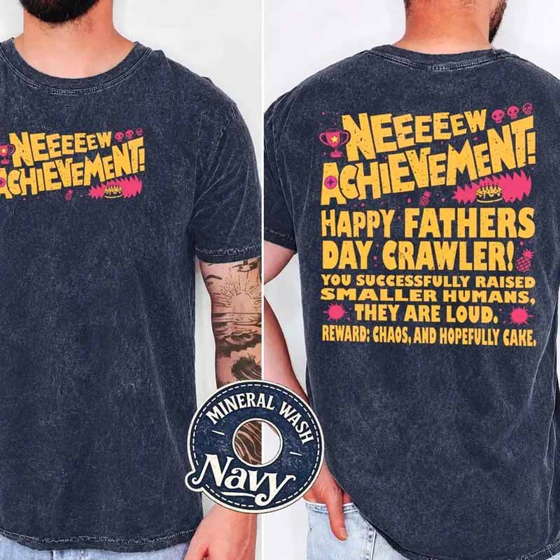 Dad Achievement Shirt