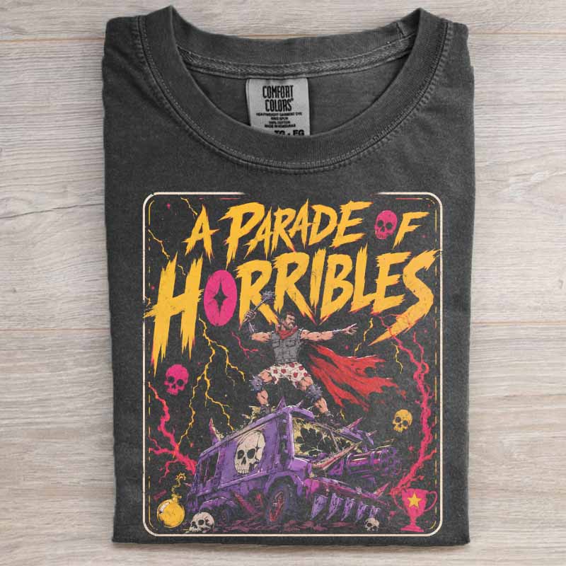 A Parade Of Horribles Shirt