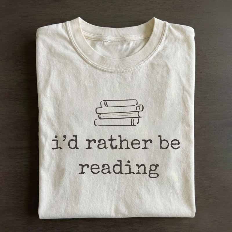 I'd rather be reading Shirt