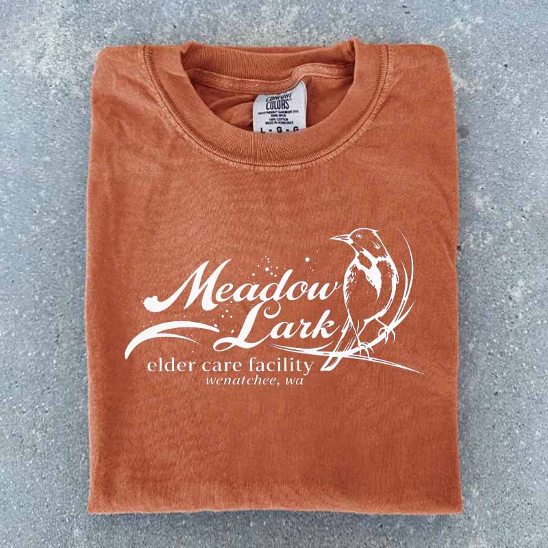 Meadow Larkk Elder Care Facility Shirt