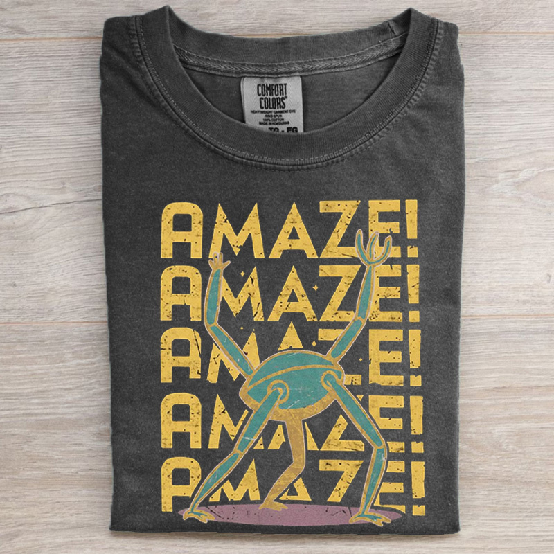 Amaze Amaze Amaze Shirt