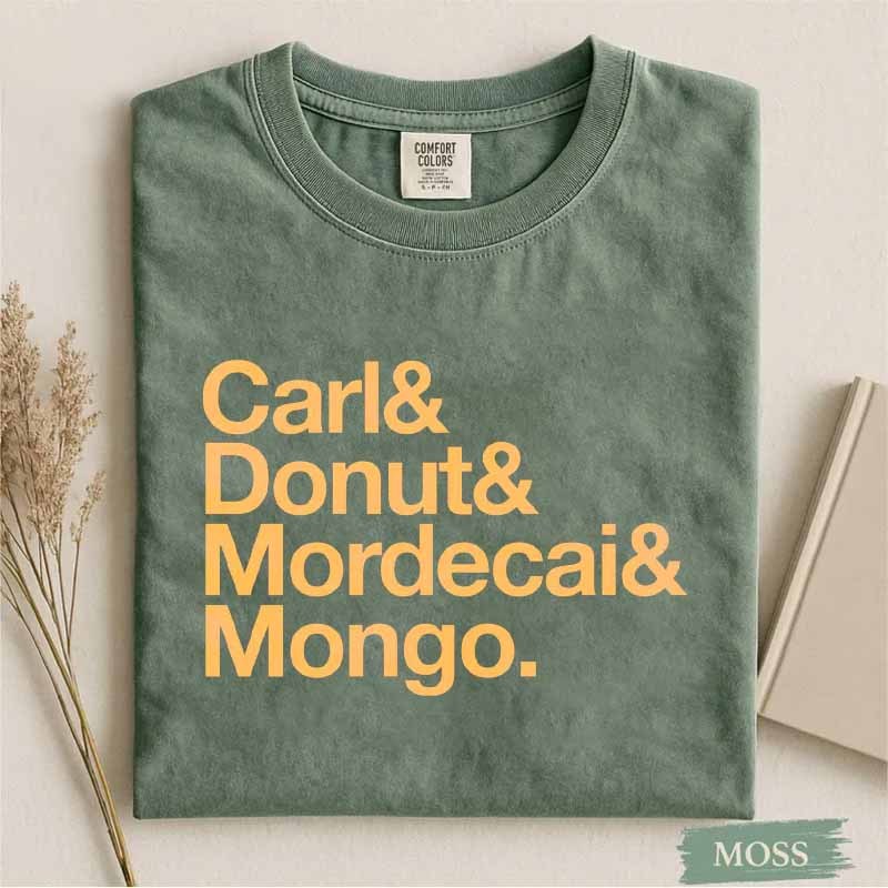 Carl ＆ Donut ＆ Mordecai ＆ Mongo Shirt