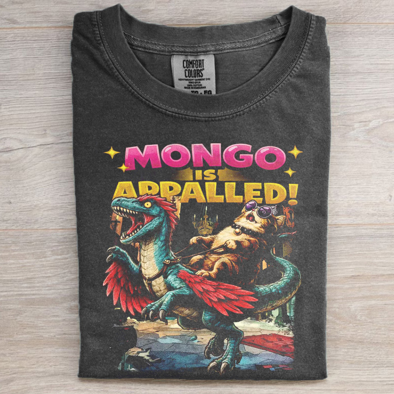 Princess Donut Mongo is Appalled Shirt