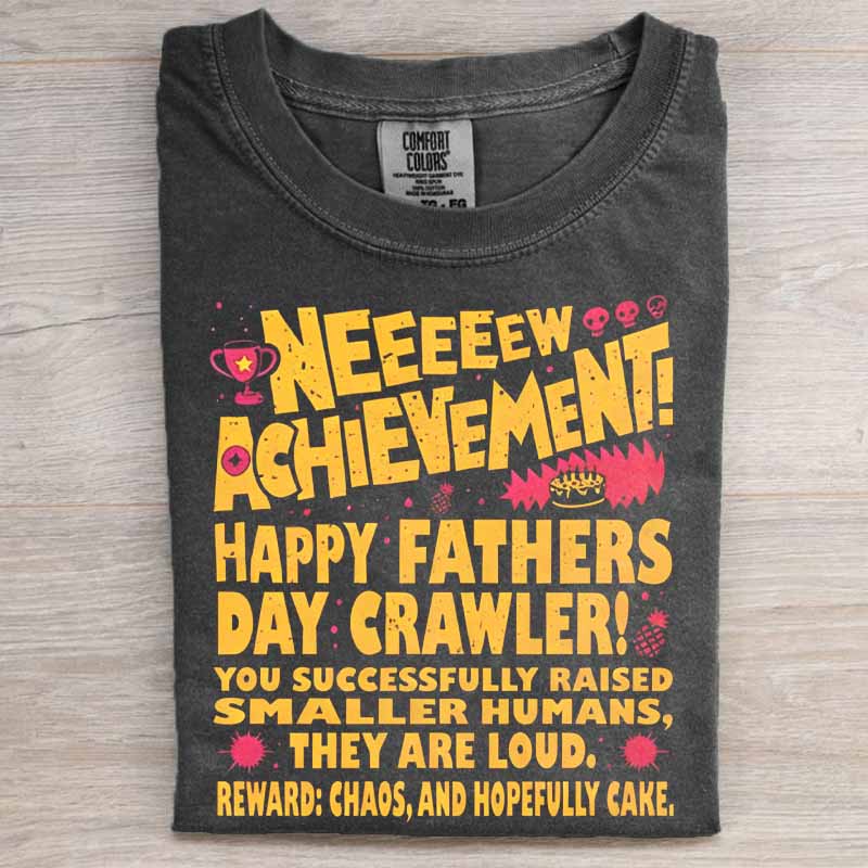 Dad Achievement Shirt