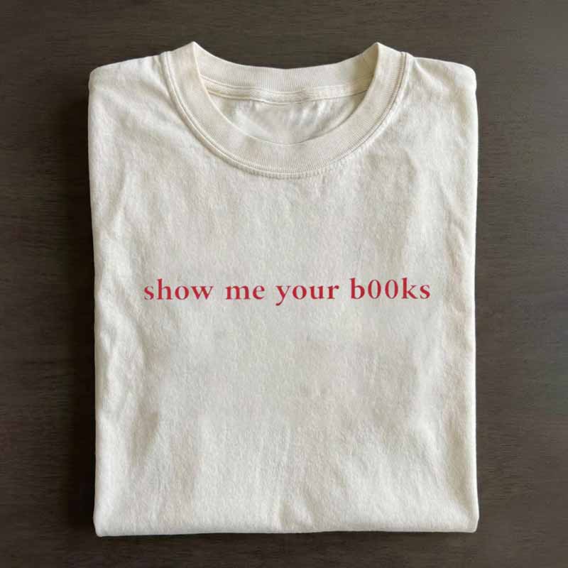 show me your b00ks Shirt