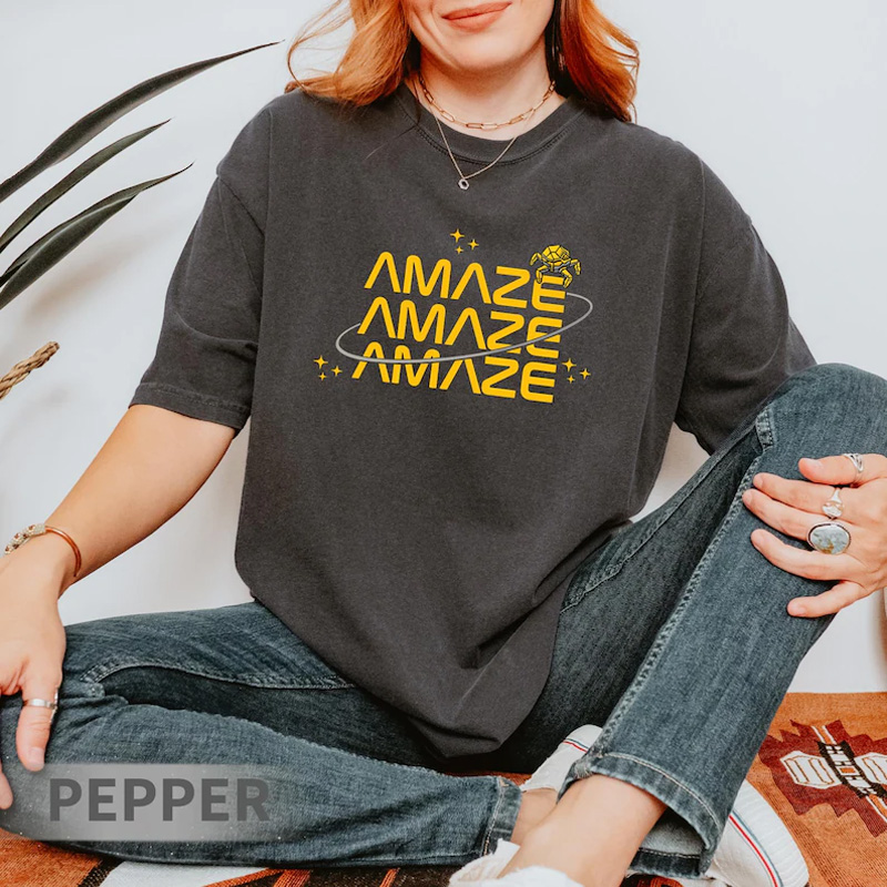 Amaze Amaze Amaze Shirt