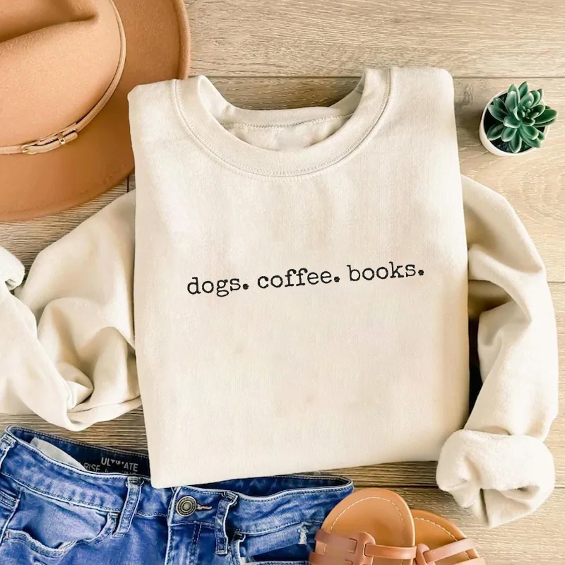 Dogs Coffee Books Sweatshirt
