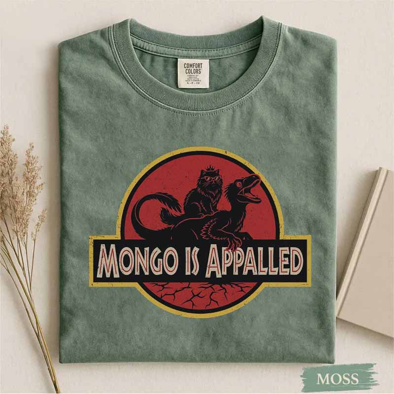 Mongo Is Appalled Shirt