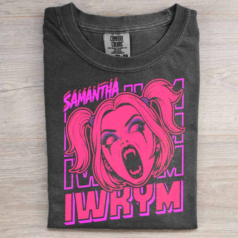 Samantha IWKYM Shirt
