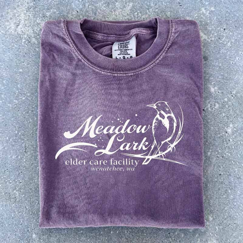 Meadow Larkk Elder Care Facility Shirt