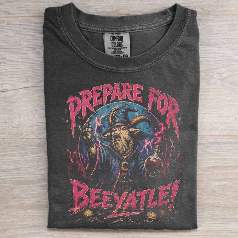 Prepare For Beeyatle Prepotente Shirt