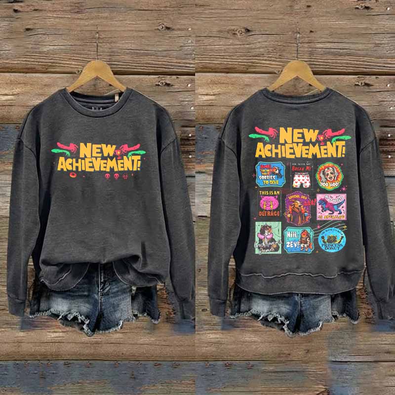 New Achievement Sweatshirt