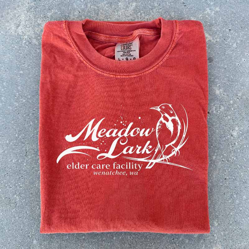 Meadow Larkk Elder Care Facility Shirt