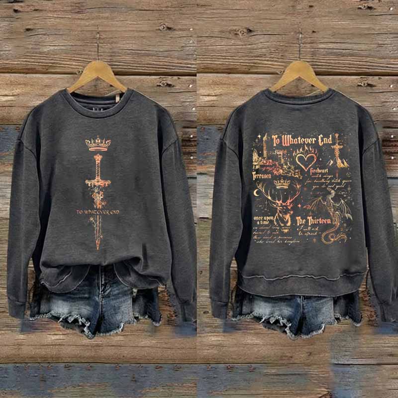 Fantasy novel To Whatever End Sweatshirt