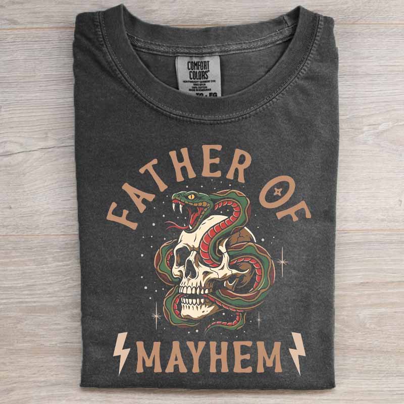 Father Of Mayhem Shirt