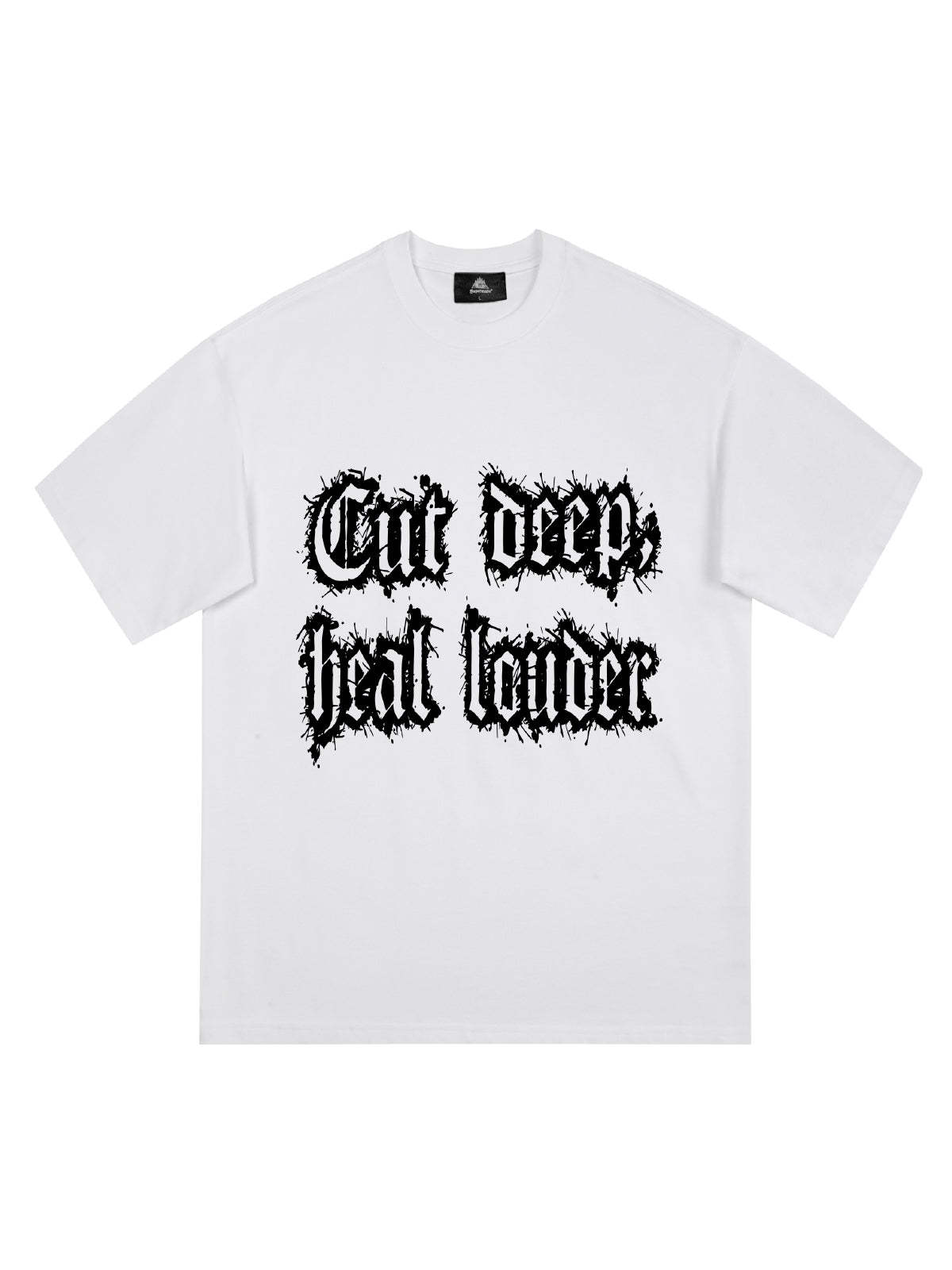 Original "Cut Deep Heal Louder" Graphic T-Shirt