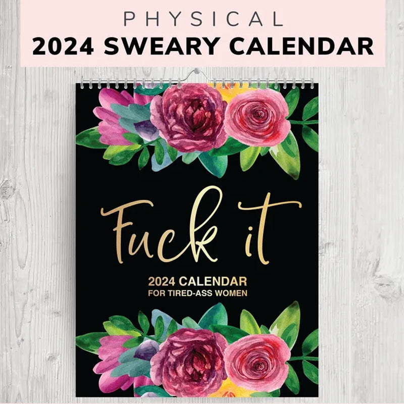 2024 NEW Calendar For Tired-ASS WOMEN