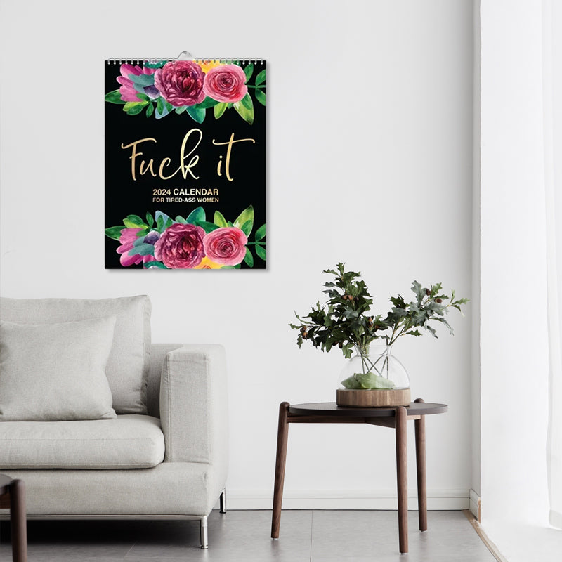 2024 NEW Calendar For Tired-ASS WOMEN