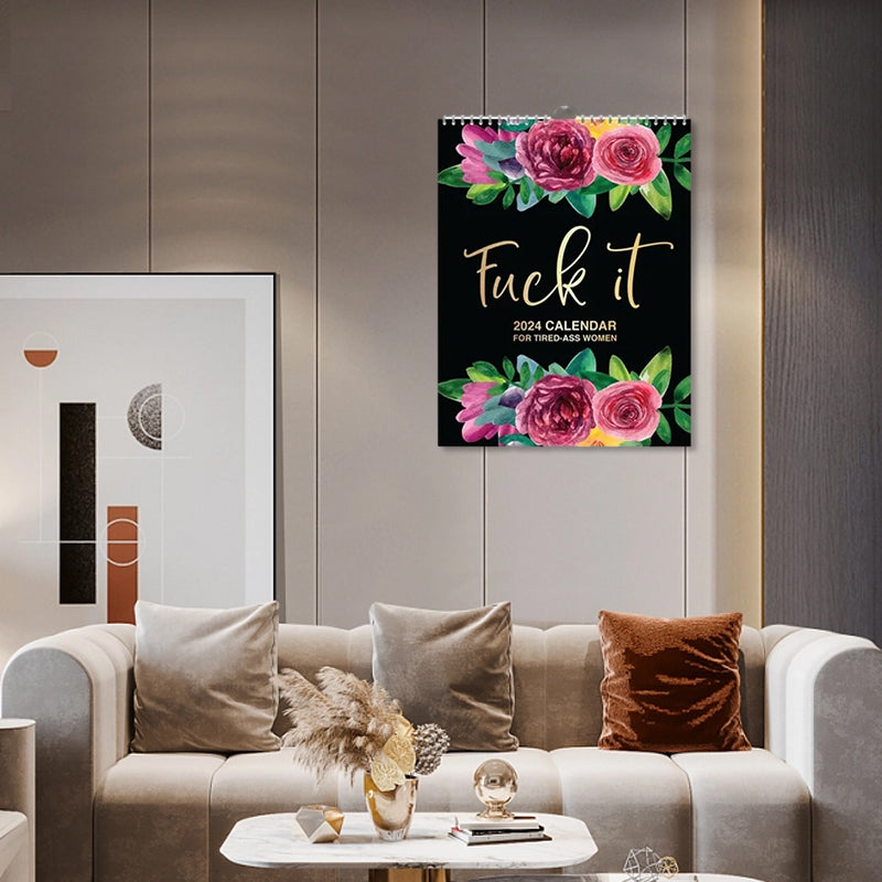 2024 NEW Calendar For Tired-ASS WOMEN