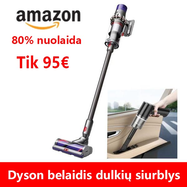 🔥Dyson importuotas belaidis dulkių siurblys – kokybės užtikrinimas – 3 metų pasaulinė garantija