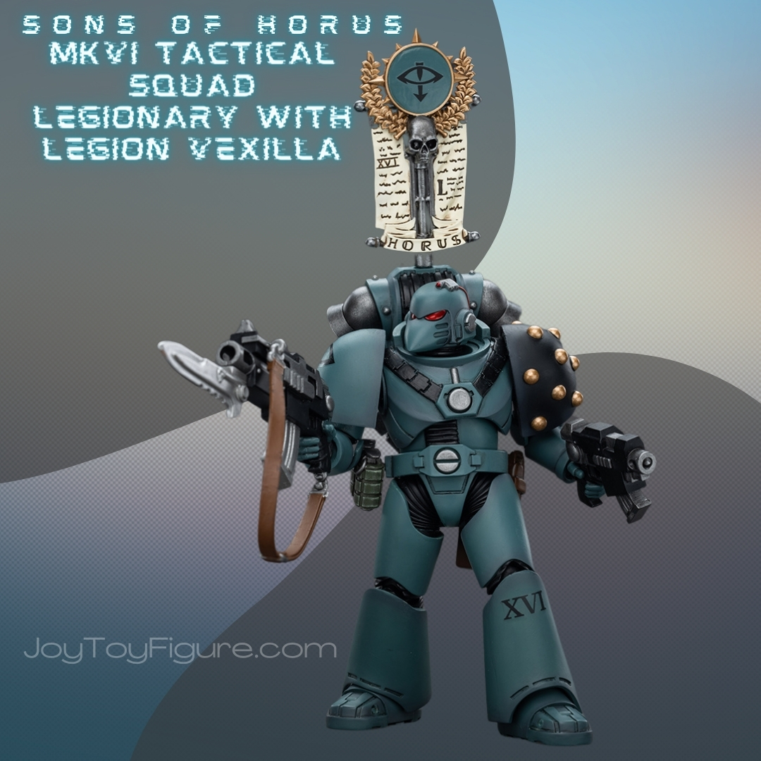 JOYTOY WH40K Sons of Horus MKVI Tactical Squad Legionary with Legion Vexilla