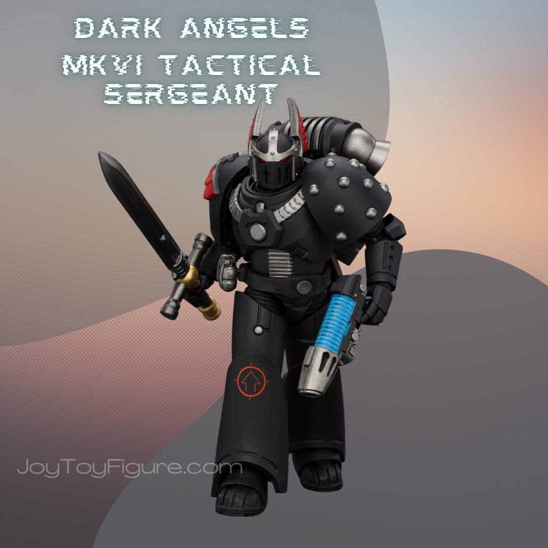JoyToy Warhammer The Horus Heresy Dark Angels MKVI Tactical Sergeant with Power Sword and Plasma Pistol
