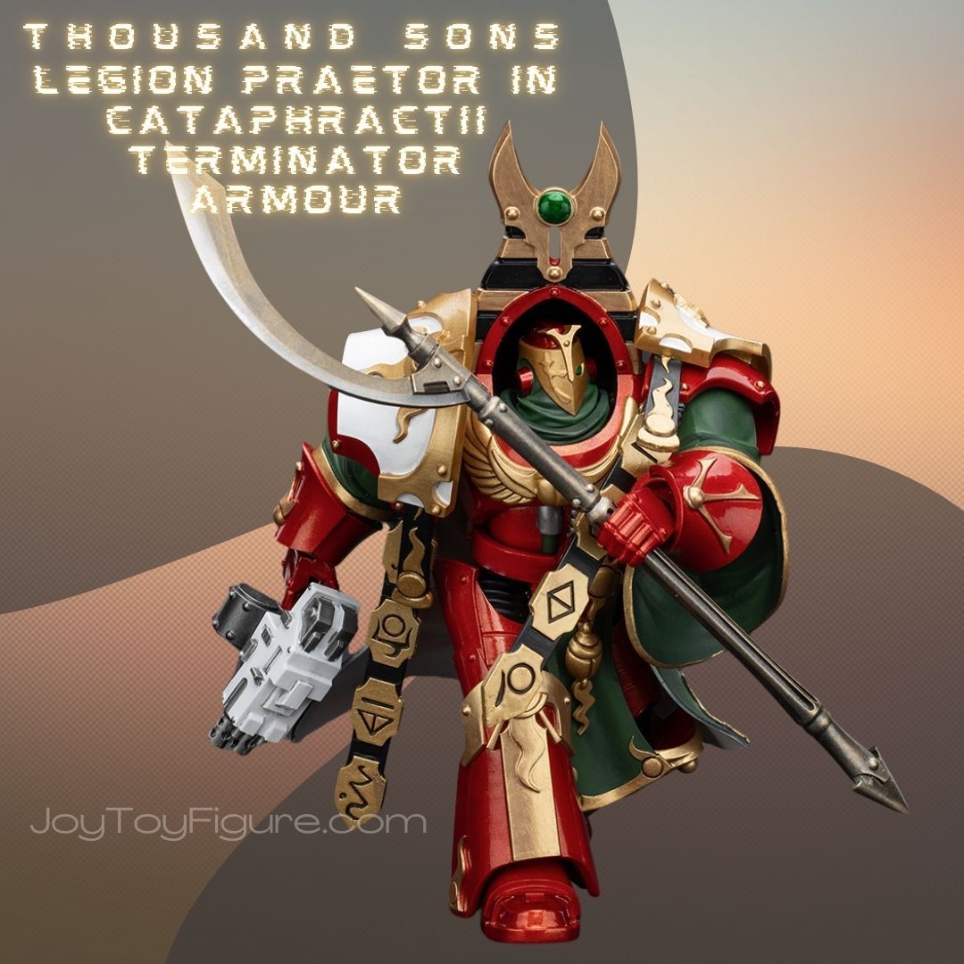 JoyToy WH40K Thousand Sons Legion Praetor in Cataphractii Terminator Armour