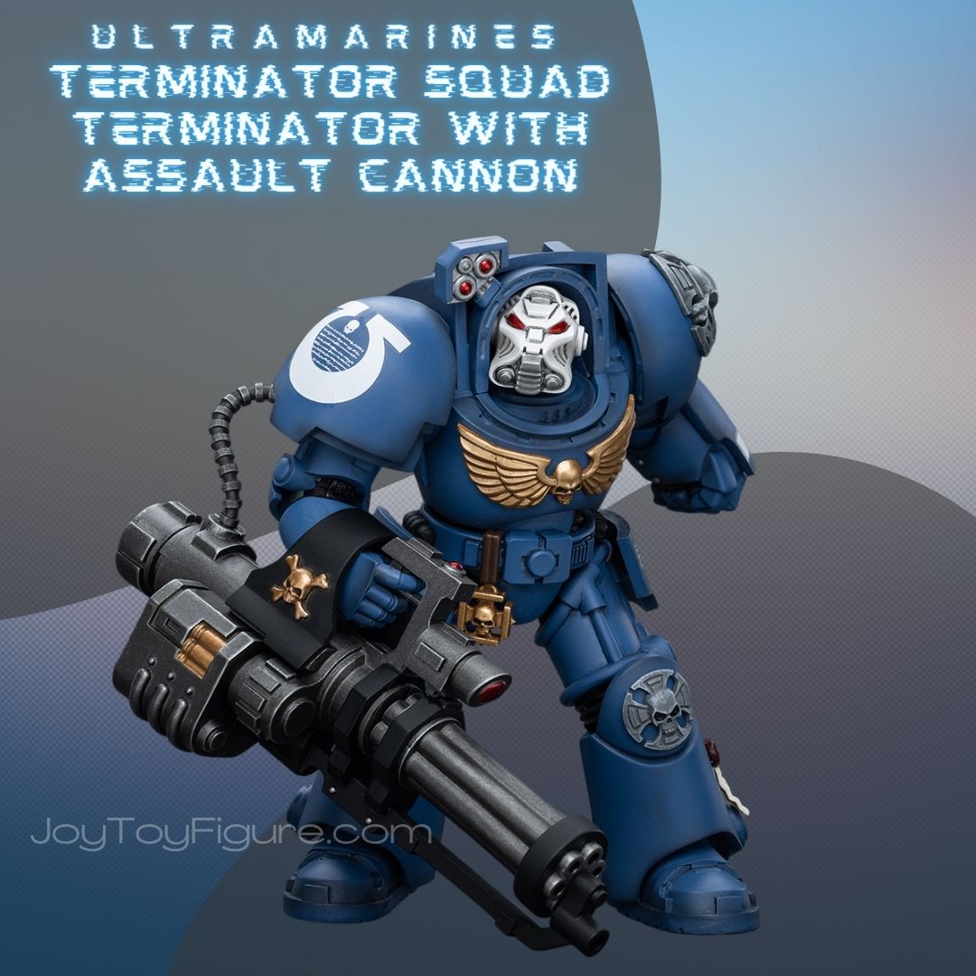 JoyToy WH40K Ultramarines Terminator Squad Terminator with Assault Cannon