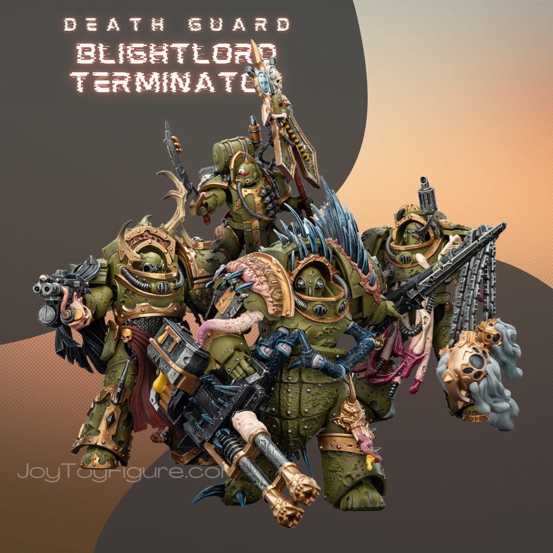 JoyToy WH40K Death Guard Blightlord Terminator Squad
