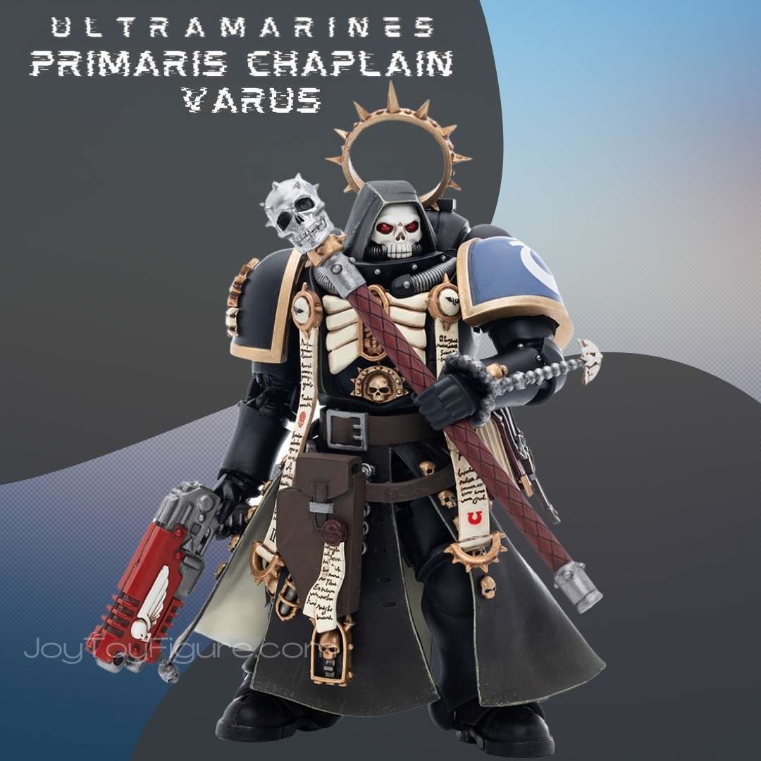 JoyToy WH40K Ultramarines Primaris Chaplain Brother Varus – Joytoy