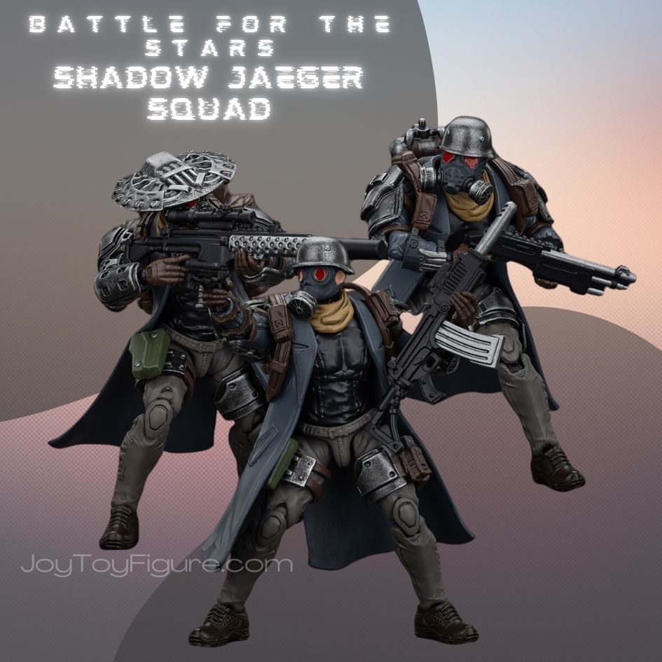 JoyToy Battle for the Stars Shadow Jaeger Squad – Joytoy Figure