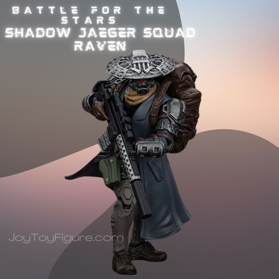 JoyToy Battle for the Stars Shadow Jaeger squad Raven
