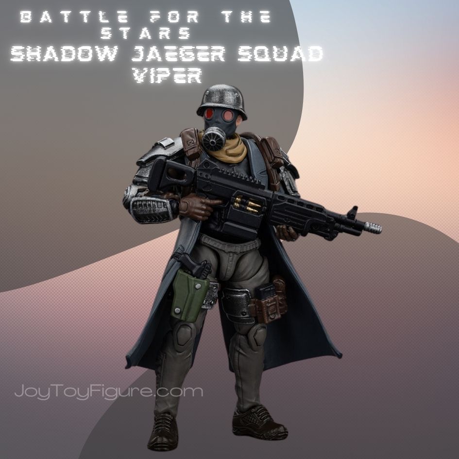 JoyToy Battle for the Stars Shadow Jaeger squad Viper