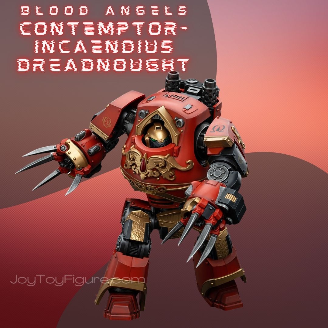 JoyToy WH40K Blood Angels Contemptor-Incaendius Dreadnought
