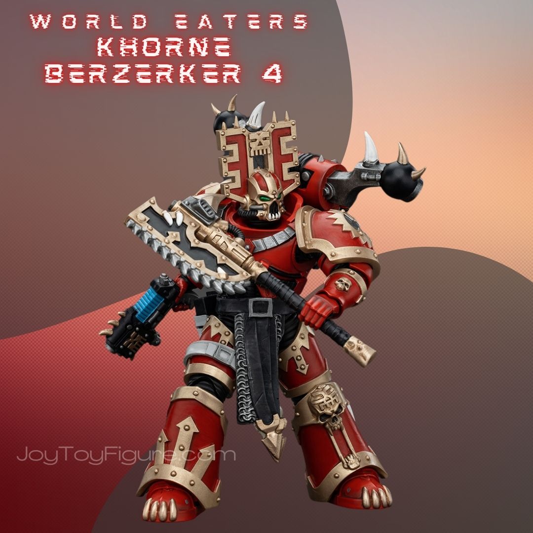 JoyToy WH40K World Eaters Khorne Berzerker 4