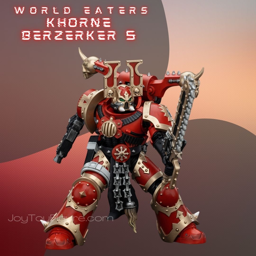JoyToy WH40K World Eaters Khorne Berzerker 5 – Joytoy Figure