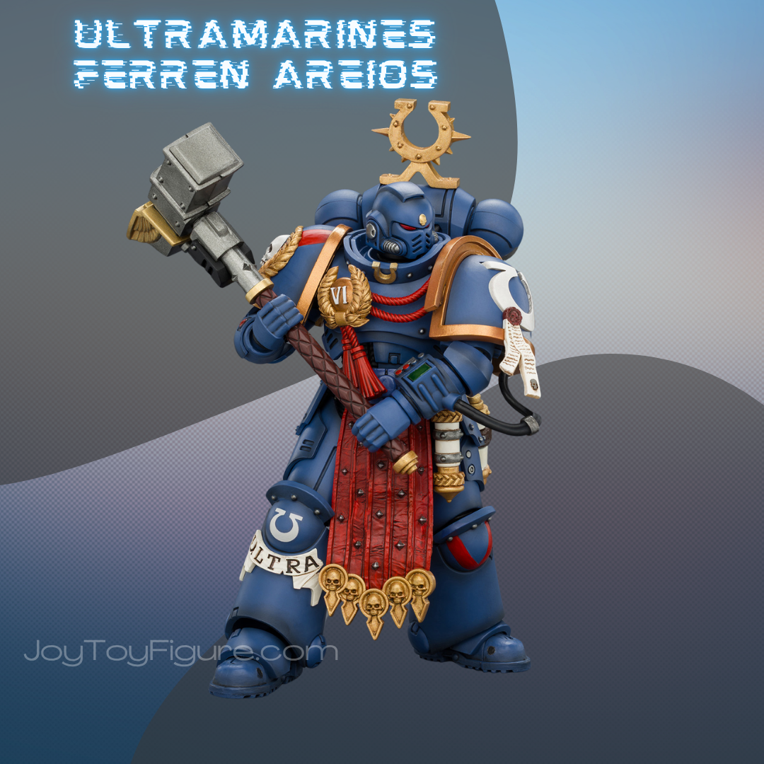 JoyToy WH40K Ultramarines Ferren Areios with Thunder Hammer and Bolt Pistol