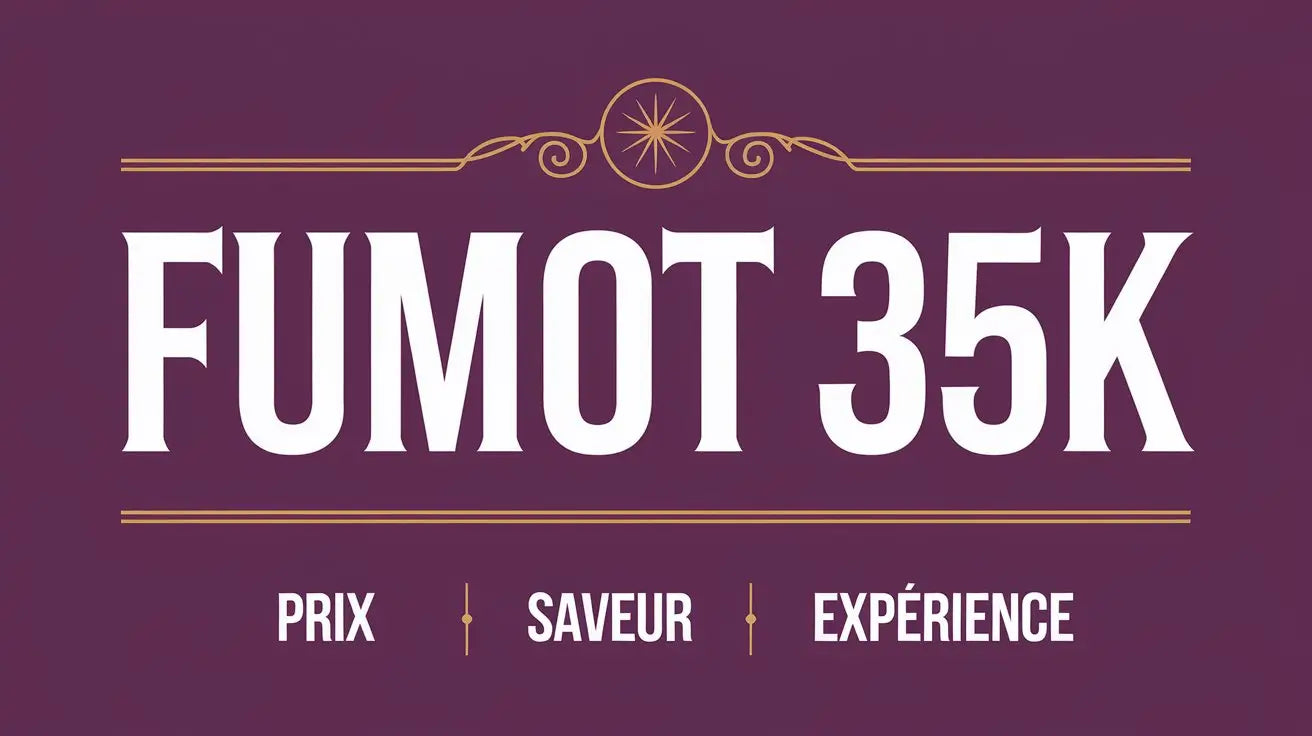 fumot-35k-prix-saveur