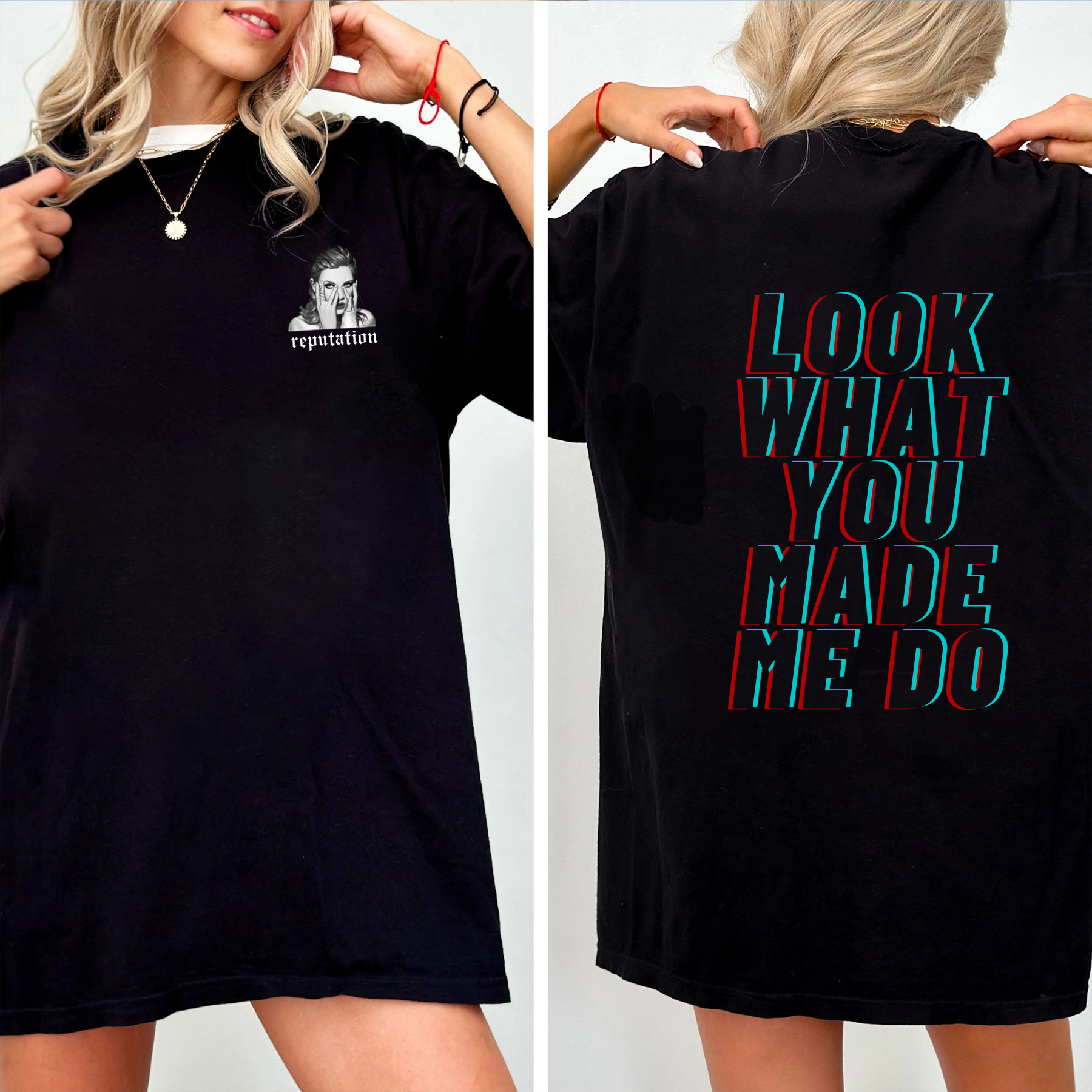 Look What You Made Me Do Graphic Tee