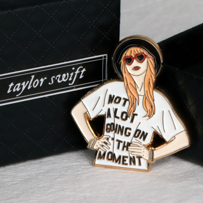 Not A Lot Going On At The Moment Pin